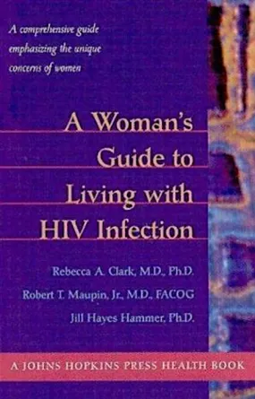 A Woman's Guide to Living with HIV Infection